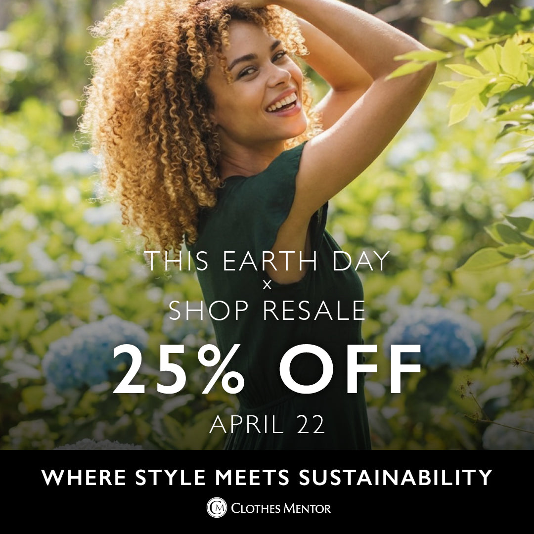 Promotional graphic for Earth Day with a woman in nature and text about shop resale and 25% off.